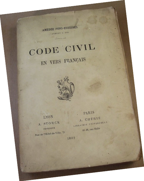 Code civil en vers français par Maître Amédée Pons-Euzières
